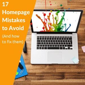 17 Homepage Mistakes to Avoid